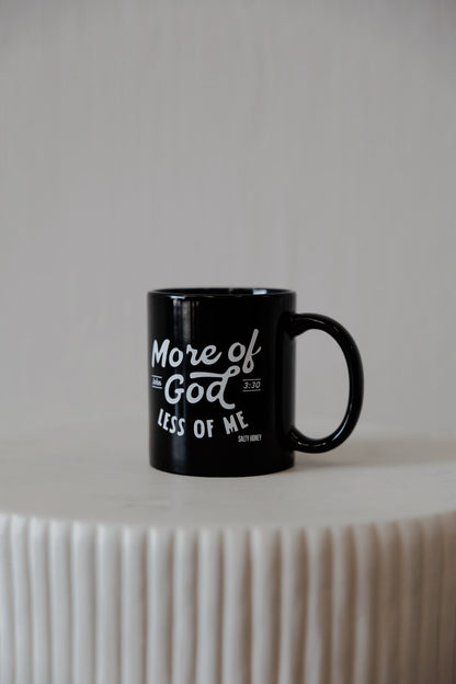 COFFEE MUG: MORE OF GOD