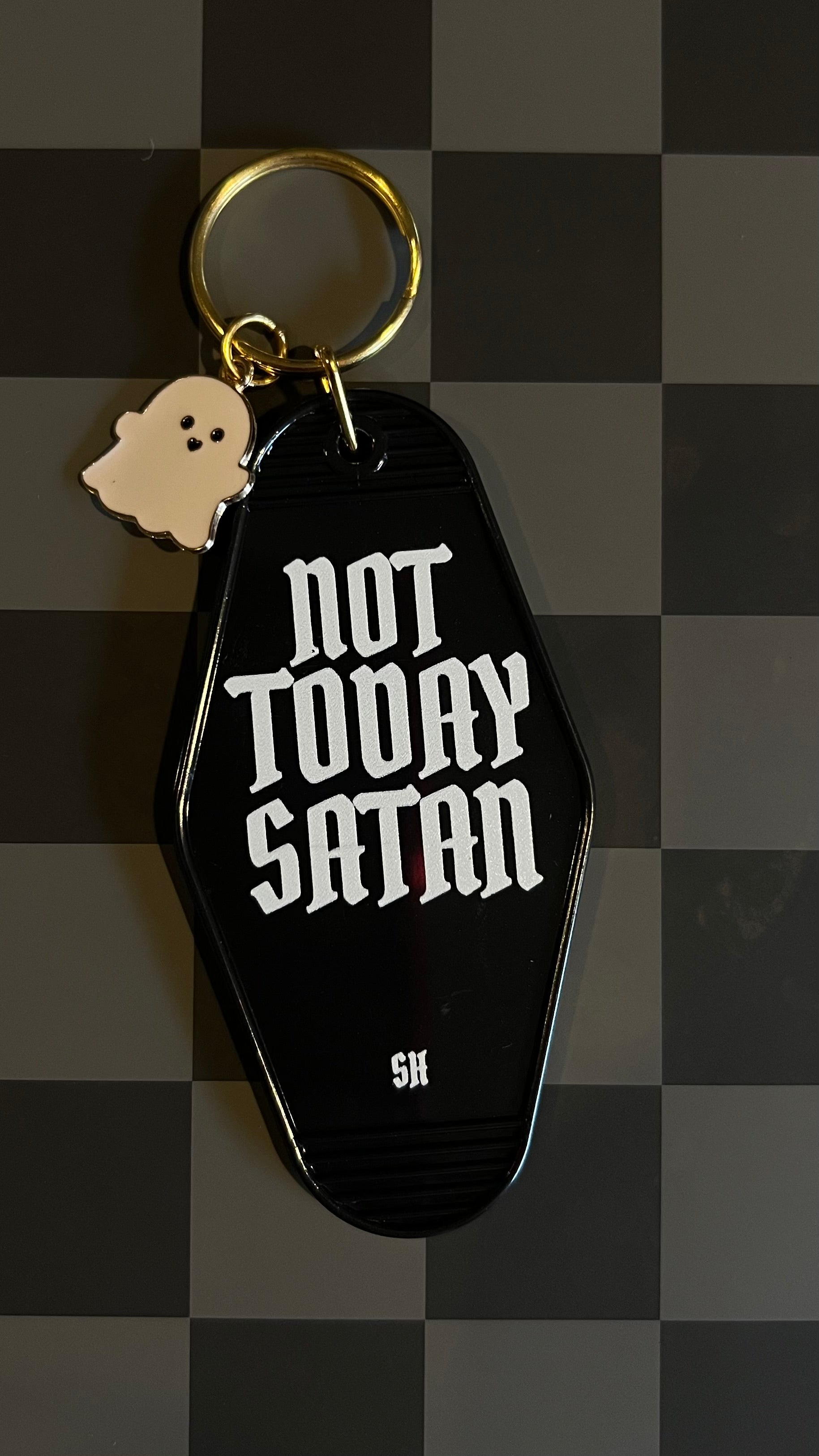 KEYCHAIN: NOT TODAY SATAN